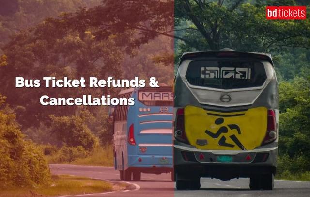 bdtickets: Bus Ticket Refunds & Cancellations | What You Should Know